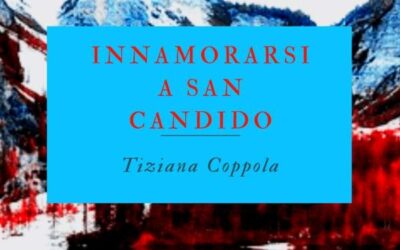 Marco R. Capelli di ProgettoBabele recensisce il romanzo “Innamorarsi a San Candido”